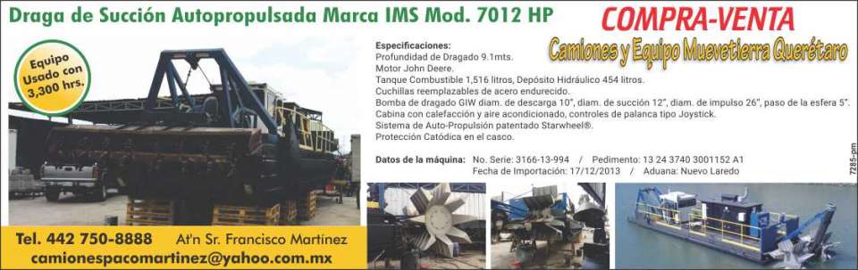 Draga de Succion Autopropulsada en venta, equipo usado con 3,300 hrs, marca IMS, modelo 7012 hp