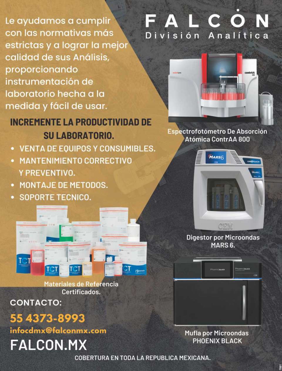 Le ayudamos a cumplir con las normativas mas estrictas y a lograr la mejor calidad de sus Analisis, Proporcionando Instrumentacion de laboratorio hecha a la medida y facil de usar. *Venta de Equipos