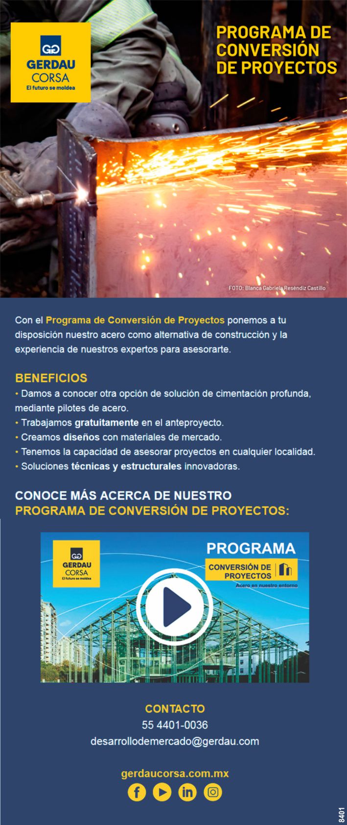 Con el PROGRAMA de CONVERSION de PROYECTOS ponemos a tu disposicion nuestro acero como alternativa de construccion y la experiencia de nuestros expertos para asesorarte. CONOCE LOS BENEFICIOS.