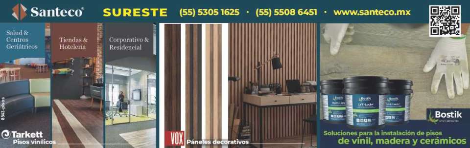 Pisos y Paneles decorativos. Soluciones para la instalacion de Pisos de Vinil, Madera y Ceramicos. Salud y Centros Geriatricos, Tiendas y Hoteleria, Corporativo y Residencial. TARKETT-VOX- BOSTIK.